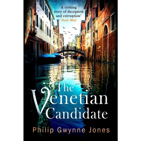 The Venetian Candidate - by Philip Gwynne Jones - image 1 of 1