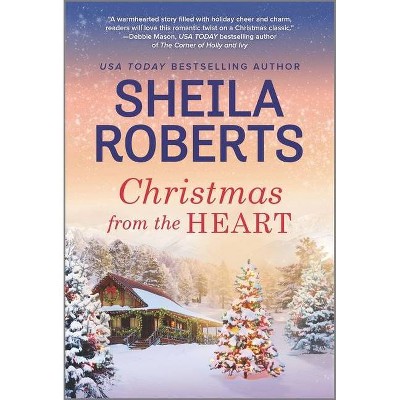 Christmas from the Heart - by Sheila Roberts (Paperback)