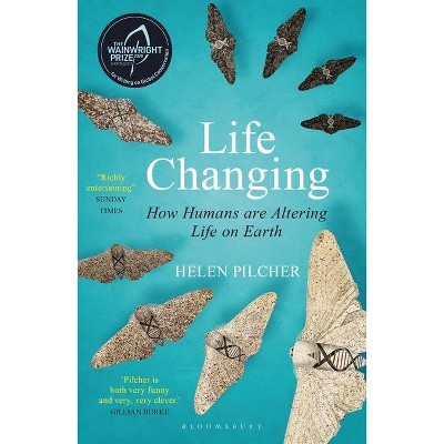 Life Changing - by  Helen Pilcher (Paperback)