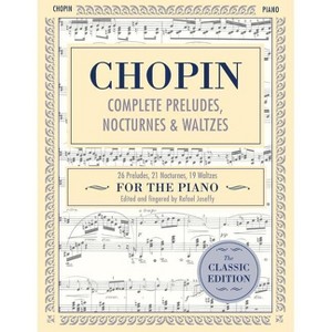 Complete Preludes, Nocturnes & Waltzes - by  Rafael Joseffy (Paperback) - 1 of 1