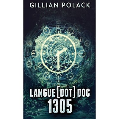 Langue[dot]doc 1305 - by  Gillian Polack (Hardcover)