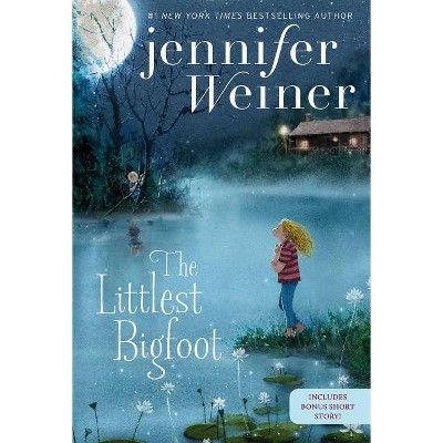 The Littlest Bigfoot, 1 - by  Jennifer Weiner (Paperback)