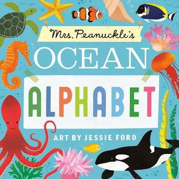 Mrs. Peanuckle's Ocean Alphabet - (Mrs. Peanuckle's Alphabet) by  Mrs Peanuckle (Board Book)