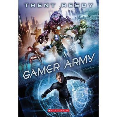  Gamer Army - by  Trent Reedy (Paperback) 