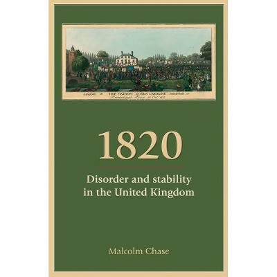 1820 - by  Malcolm Chase (Paperback)