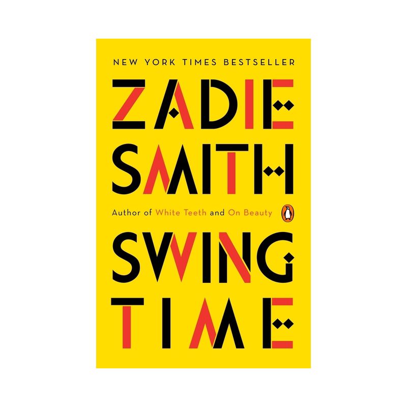 Swing Time - by  Zadie Smith (Paperback), 1 of 2