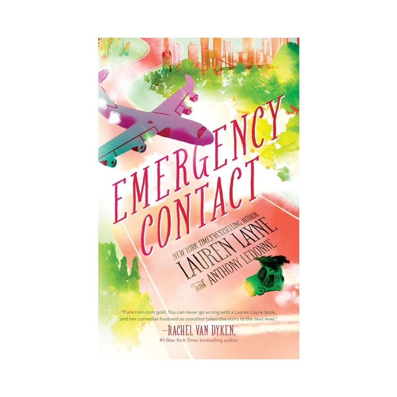 Emergency Contact - by Lauren Layne & Anthony Ledonne, 1 of 2