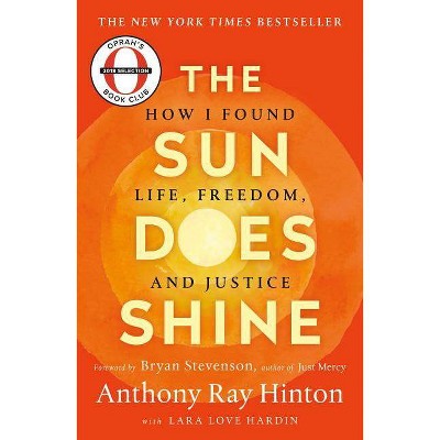 The Sun Does Shine - By Anthony Ray Hinton & Lara Love Hardin