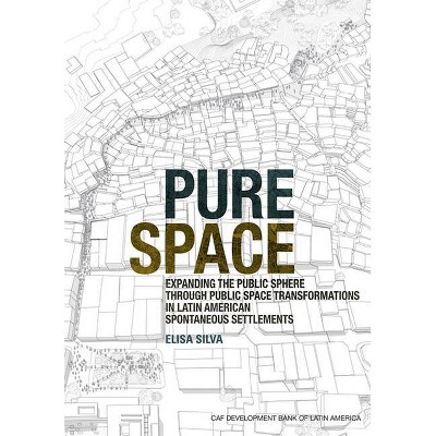 Pure Space - Annotated by  Elisa Silva (Paperback)