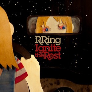R.Ring - Ignite The Rest (CD) - 1 of 1