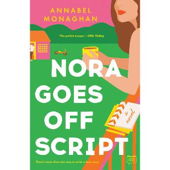 Nora Goes Off Script - by Annabel Monaghan