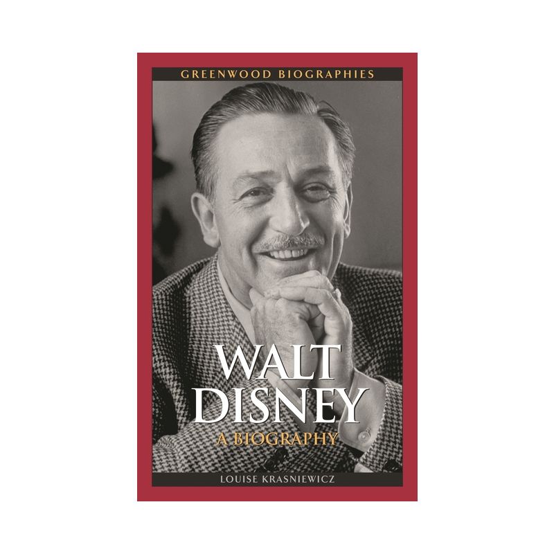 Walt Disney - (Greenwood Biographies) by  Louise Krasniewicz (Hardcover), 1 of 2