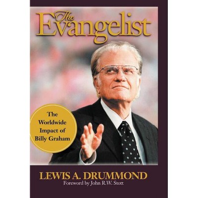 The Evangelist - by  Lewis Drummond (Paperback)