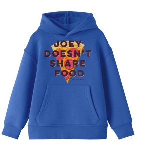 Friends TV Joey Doesn't Share Food Boy's Royal Blue Graphic Hoodie - 1 of 2