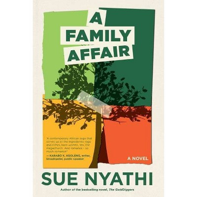 A Family Affair - by  Sue Nyathi (Paperback)