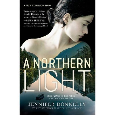 A Northern Light - by  Jennifer Donnelly (Paperback)