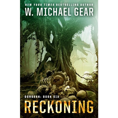 Reckoning - (Donovan) by W Michael Gear