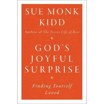 God's Joyful Surprise - by  Sue Monk Kidd (Paperback)