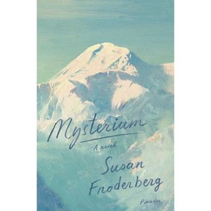 Mysterium - by  Susan Froderberg (Paperback) - 1 of 1