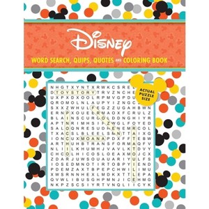Disney Word Search, Quips, Quotes and Coloring Book - (Coloring Book & Word Search) by  Editors of Thunder Bay Press (Paperback) - 1 of 1