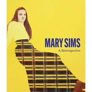 Mary Sims - by  Marina Pacini (Hardcover) - 1 of 1