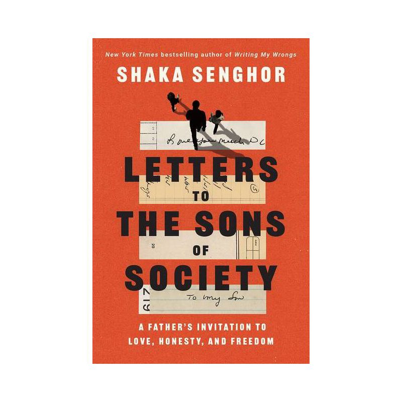 Letters to the Sons of Society - by Shaka Senghor, 1 of 2