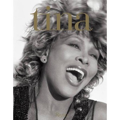 Tina Turner: That's My Life - (Hardcover)