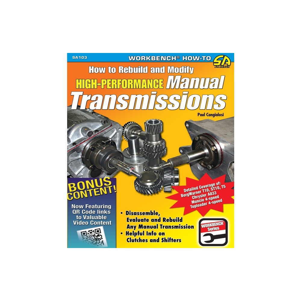 How to Rebuild & Modify HP Manual Trans - (Workbench How to) by Paul Cangialosi (Paperback)