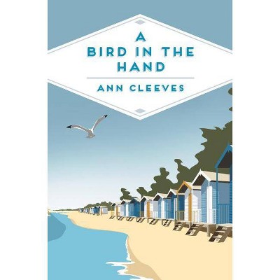 A Bird in the Hand - (Pan Heritage Classics) by  Ann Cleeves (Paperback)