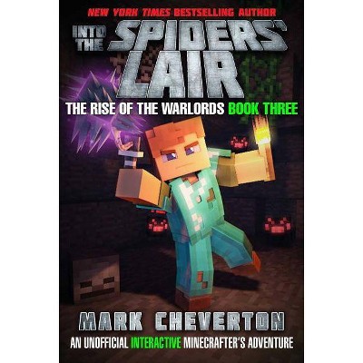 Into the Spiders' Lair - (Rise of the Warlords) by  Mark Cheverton (Paperback)