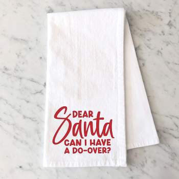 City Creek Prints Dear Santa Can I Have A Do Over Tea Towels - White