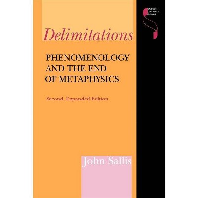 Delimitations, Second Expanded Edition - (Studies in Continental Thought) 2nd Edition by  John Sallis (Paperback)