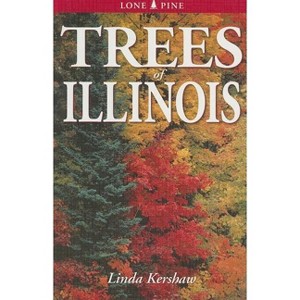 Trees of Illinois - by  Clem Hamilton & Edwin Arnfield (Paperback) - 1 of 1
