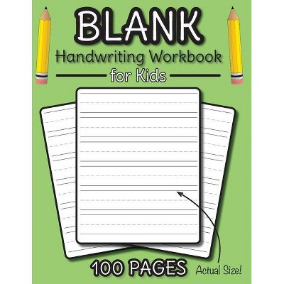 Blank Handwriting Workbook for Kids - by  Engage Workbooks (Paperback)