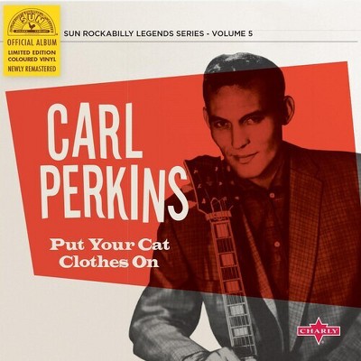 Carl Perkins - Put Your Cat Clothes On () (Vinyl)