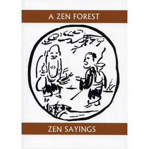 A Zen Forest - (Companions for the Journey) (Paperback) - 1 of 1