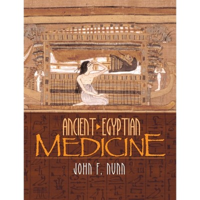 Ancient Egyptian Medicine By John F Nunn Paperback Target   GUEST 627bed2b 7f00 445e 805a B47a20120230