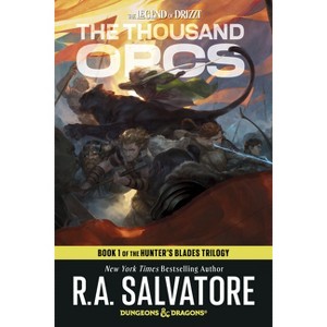 The Thousand Orcs: Dungeons & Dragons - (Legend of Drizzt) by  R A Salvatore (Paperback) - 1 of 1