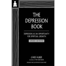 The Depression Book - by  Cheri Huber (Paperback)