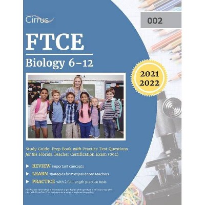 FTCE Biology 6-12 Study Guide - (Paperback)