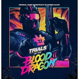 Power Glove - Trials Of The Blood Dragon (Original Game Soundtrack) (CD) - 1 of 1