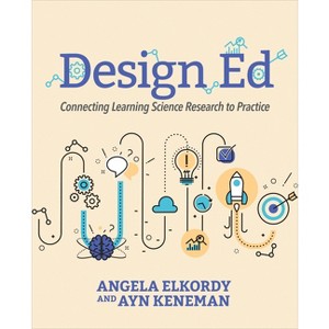 Design Ed - by  Angela Elkordy & Ayn Keneman (Paperback) - 1 of 1
