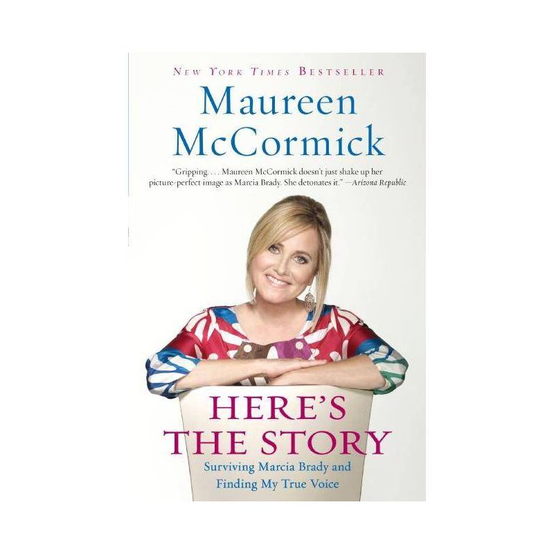 Here's the Story - by  Maureen McCormick (Paperback), 1 of 2