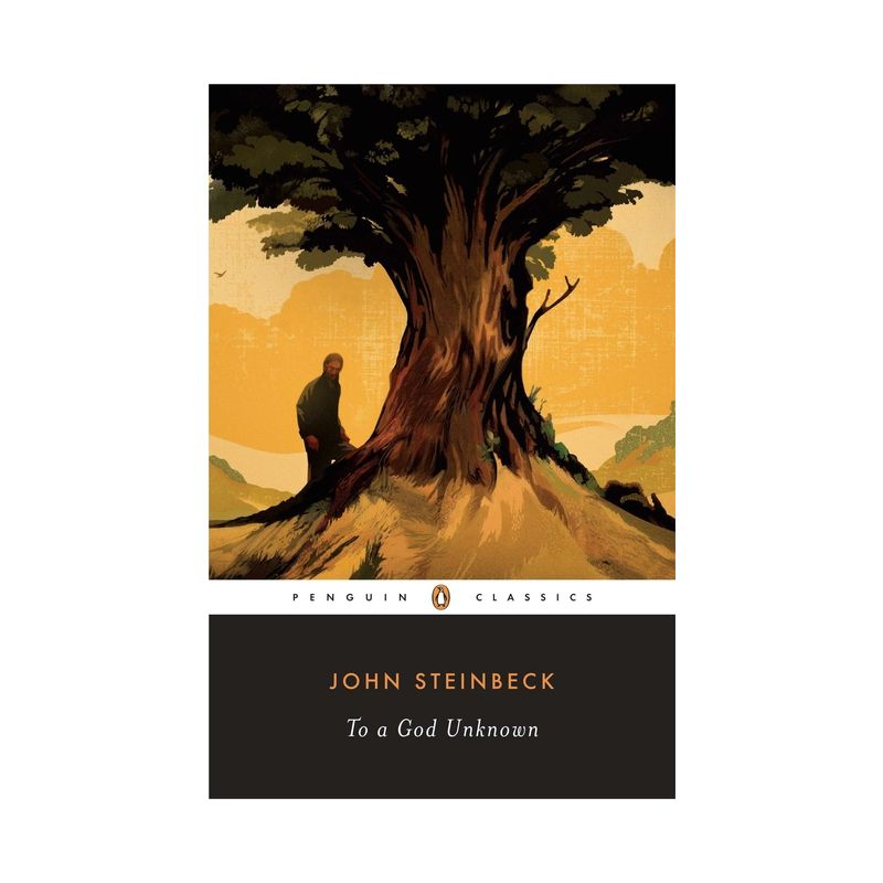 To a God Unknown - (Penguin Great Books of the 20th Century) by  John Steinbeck (Paperback), 1 of 2