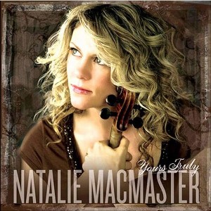 Natalie MacMaster - Yours Truly (CD) - 1 of 1