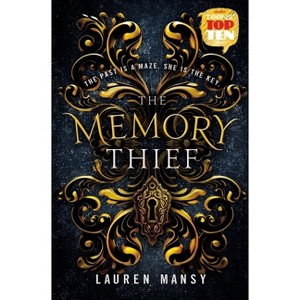 The Memory Thief - by Lauren Mansy - 1 of 1