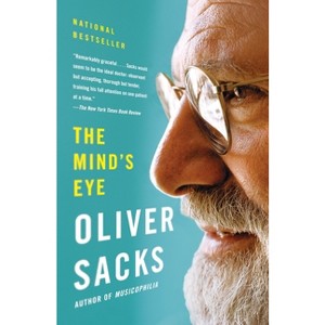 The Mind's Eye - by  Oliver Sacks (Paperback) - 1 of 1