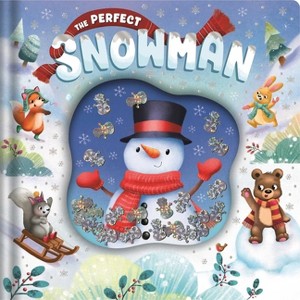 The Perfect Snowman - by  Igloobooks & James Phoenix (Hardcover) - 1 of 1