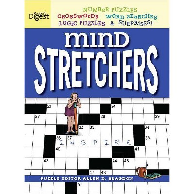 Reader's Digest Mind Stretchers Puzzle Book, 1 - (Mind Stretcher's) by  Allen D Bragdon (Paperback)