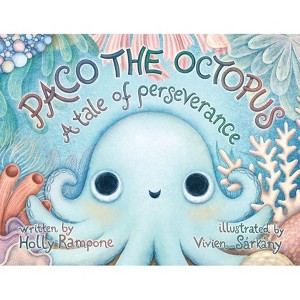 Paco the Octopus - by  Holly Rampone (Paperback) - 1 of 1